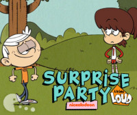 The Loud House The Surprise Party