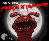 A MINHOCA ESTÁ LIVRE PARA COMER  The Visitor: Massacre at Camp Happy 