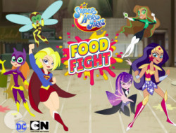 Super Hero Girls Food FIght
